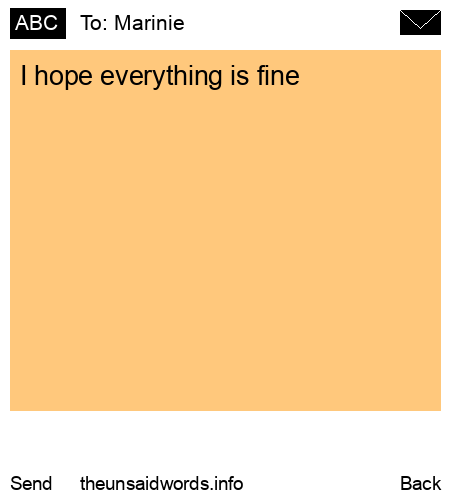 unsent message to Marinie