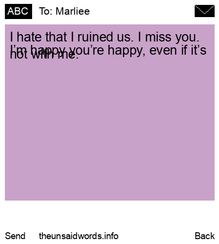 unsent message to Marliee