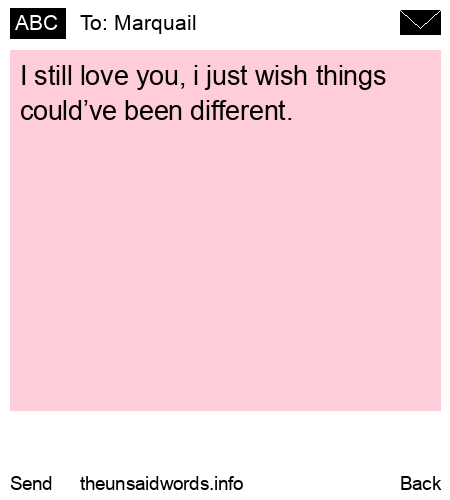 unsent message to Marquail