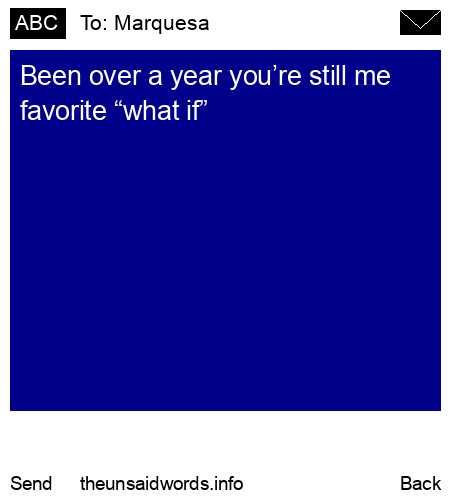 unsent message to Marquesa 