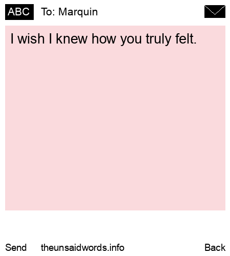 unsent message to Marquin