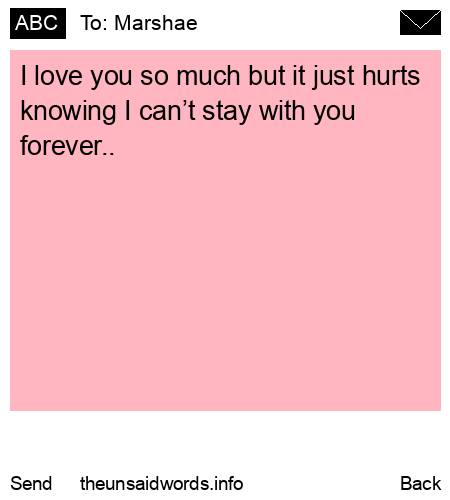 unsent message to Marshae