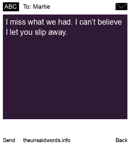 unsent message to Martie