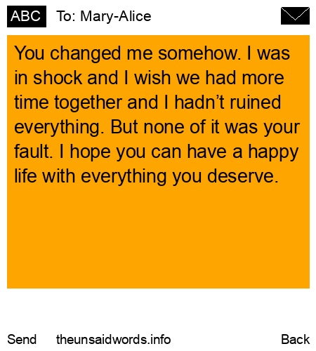 unsent message to Mary-Alice