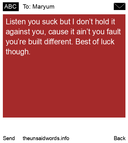 unsent message to Maryum