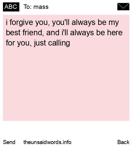 unsent message to mass