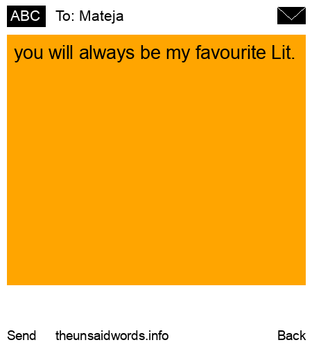 unsent message to Mateja
