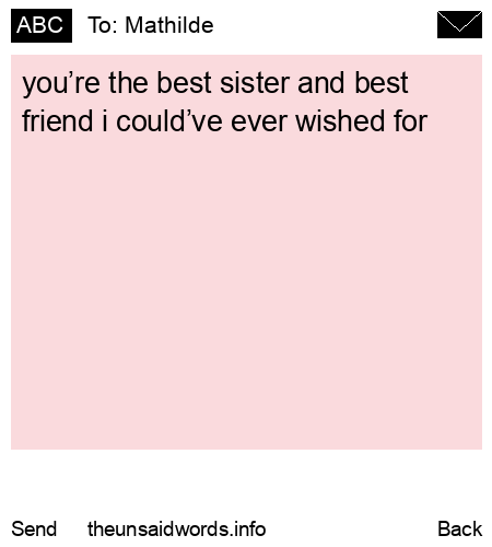 unsent message to Mathilde