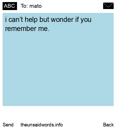 unsent message to mato
