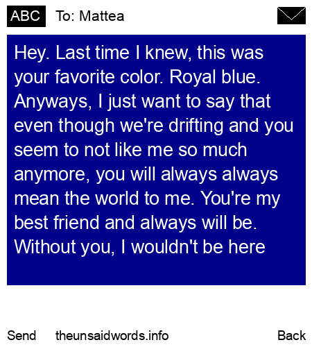 unsent message to Mattea