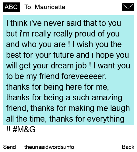 unsent message to Mauricette