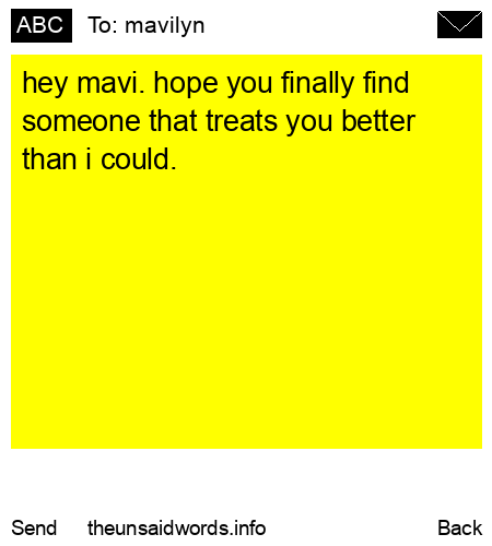 unsent message to mavilyn