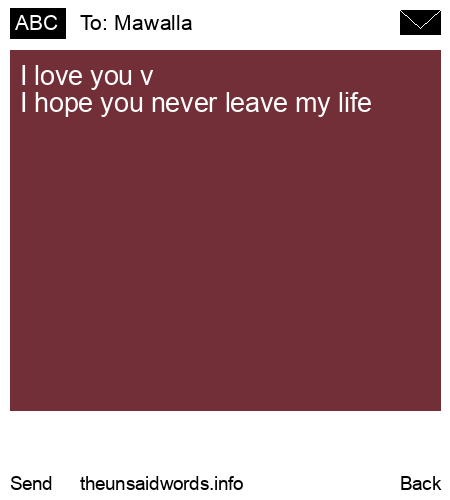 unsent message to Mawalla 