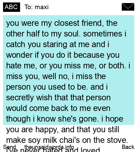 unsent message to maxi