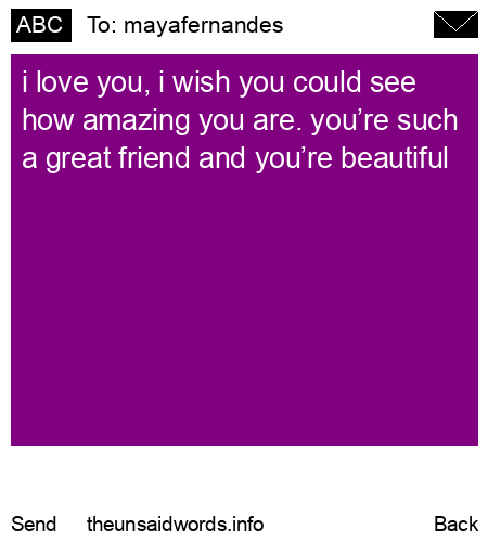 unsent message to mayafernandes