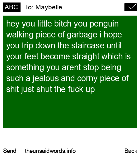 unsent message to Maybelle