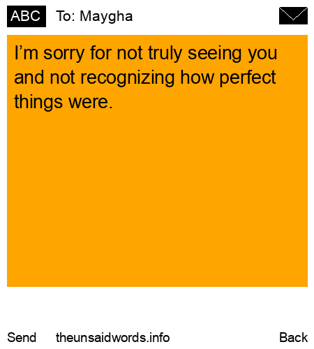unsent message to Maygha