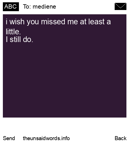unsent message to mediene