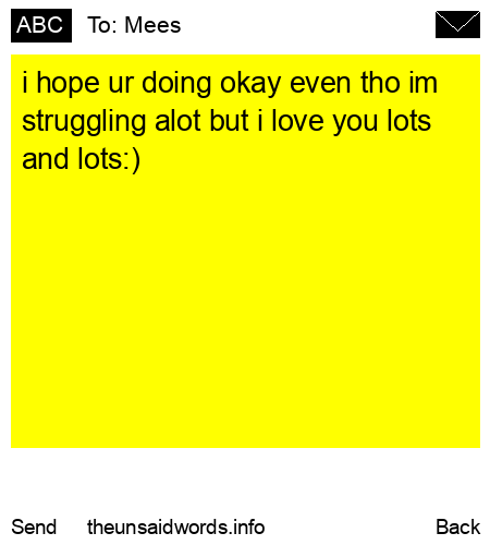 unsent message to Mees