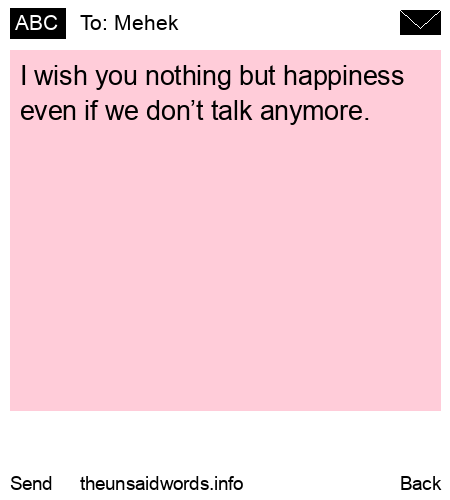 unsent message to Mehek