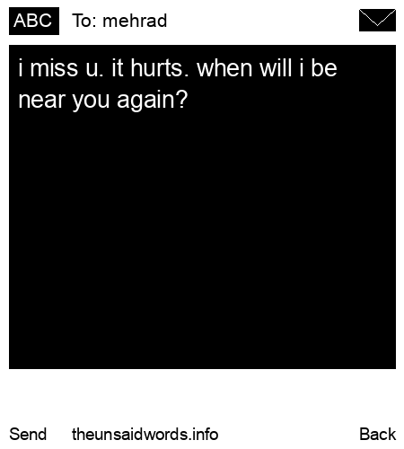 unsent message to mehrad