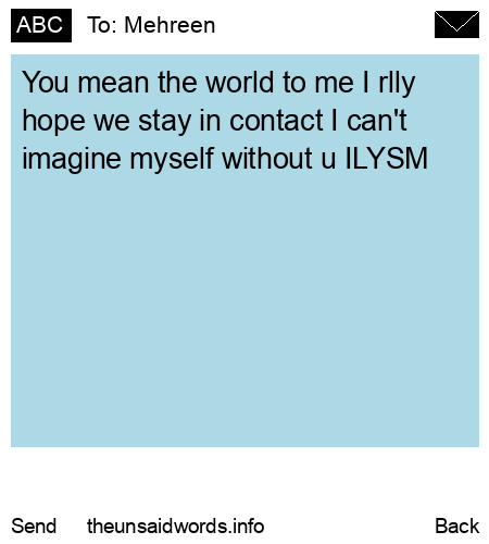 unsent message to Mehreen