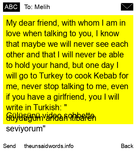 unsent message to Melih
