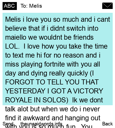 unsent message to Melis