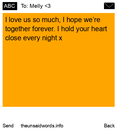 unsent message to Melly <3