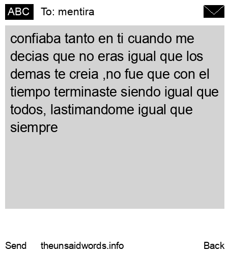 unsent message to mentira