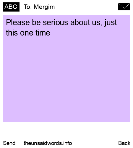 unsent message to Mergim