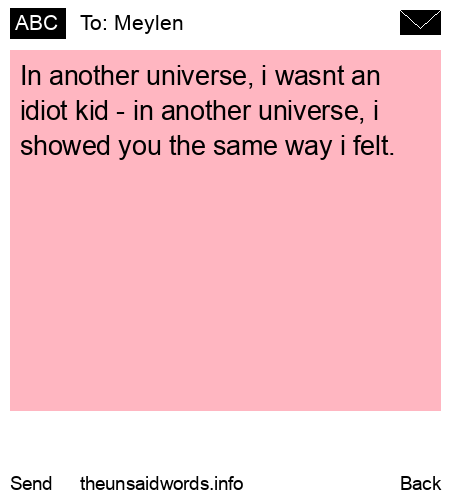 unsent message to Meylen