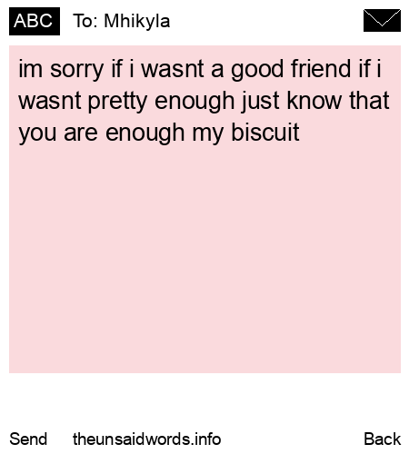 unsent message to Mhikyla