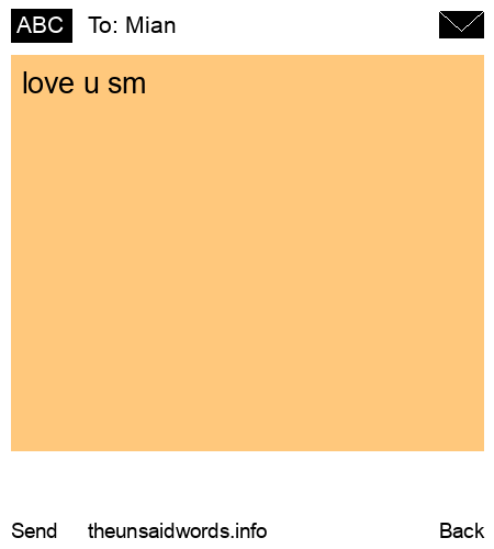 unsent message to Mian