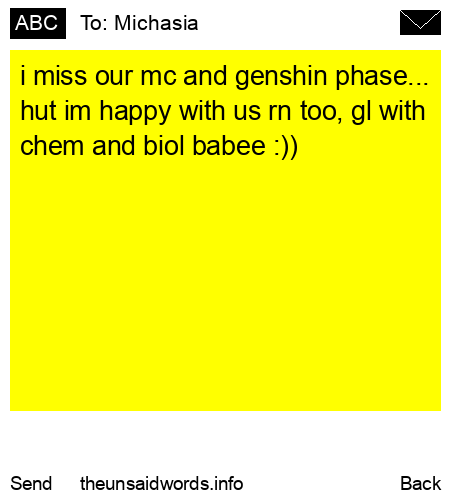 unsent message to Michasia