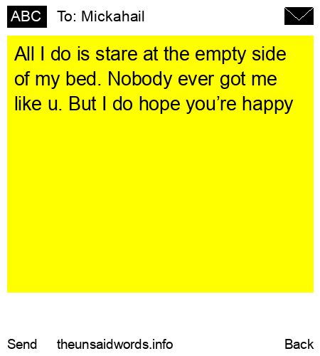 unsent message to Mickahail