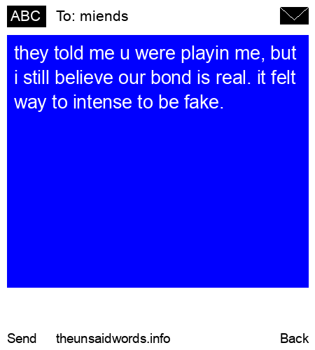 unsent message to miends