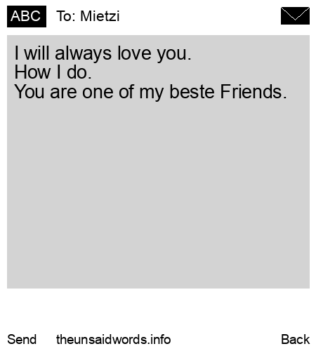 unsent message to Mietzi 