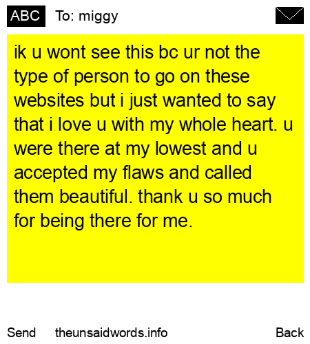 unsent message to miggy