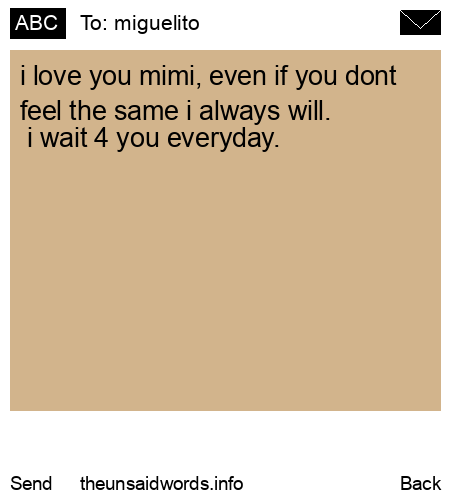 unsent message to miguelito