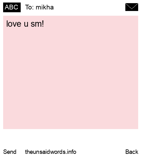 unsent message to mikha