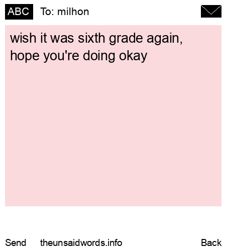 unsent message to milhon