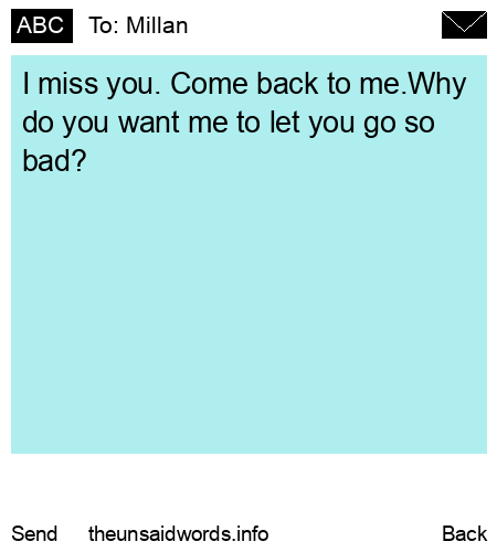 unsent message to Millan