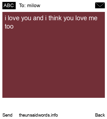 unsent message to milow