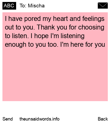 unsent message to Mischa