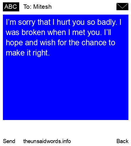unsent message to Mitesh