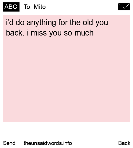 unsent message to Mito 