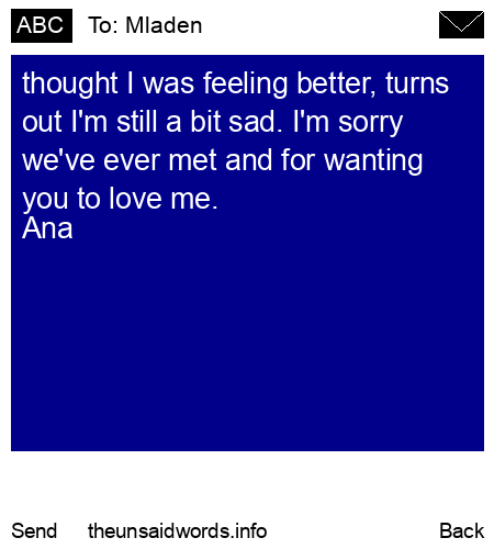 unsent message to Mladen