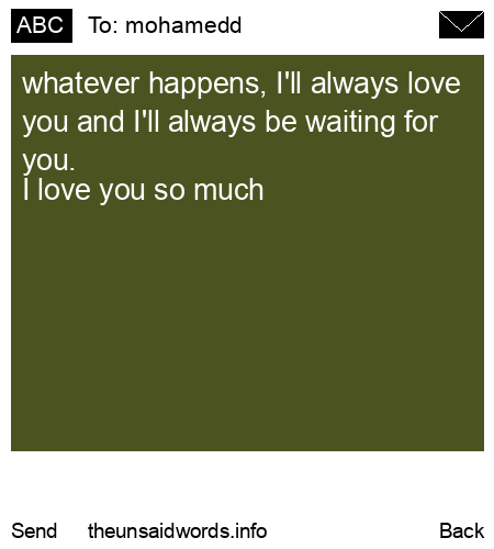 unsent message to mohamedd 