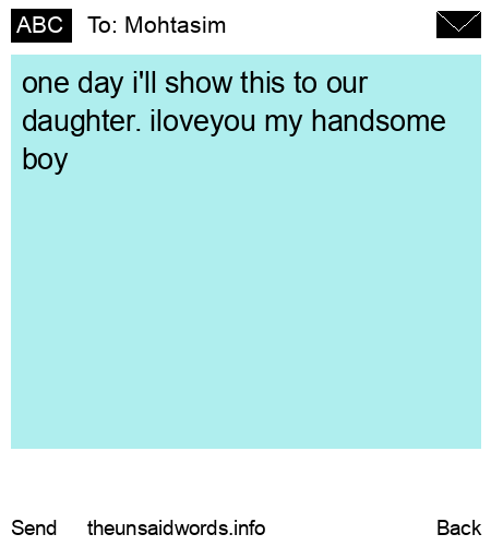 unsent message to Mohtasim